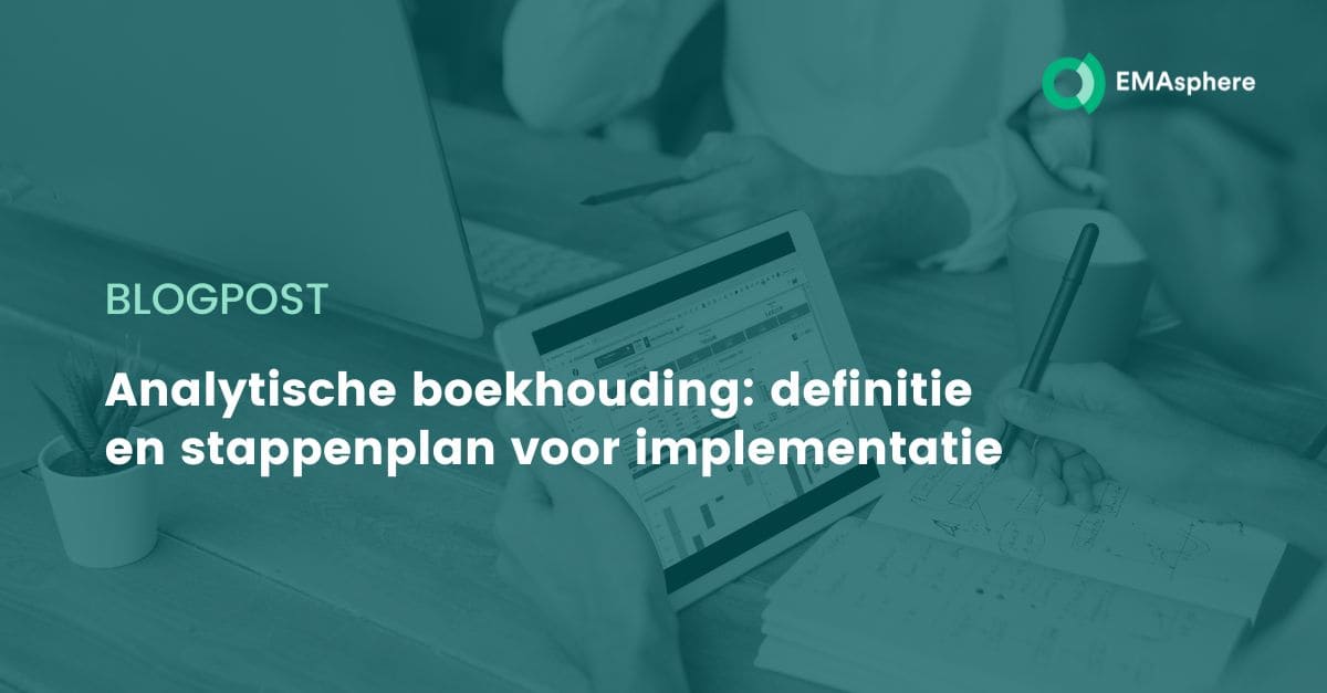 Analytische boekhouding: definitie en stappenplan voor implementatie