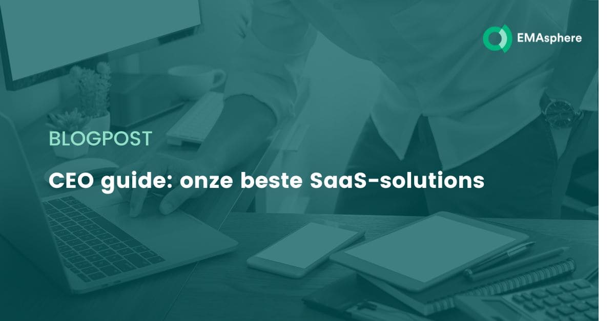 CEO guide: onze beste SaaS-solutions