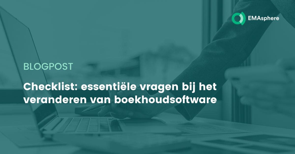 Checklist: essentiële vragen bij het veranderen van boekhoudsoftware