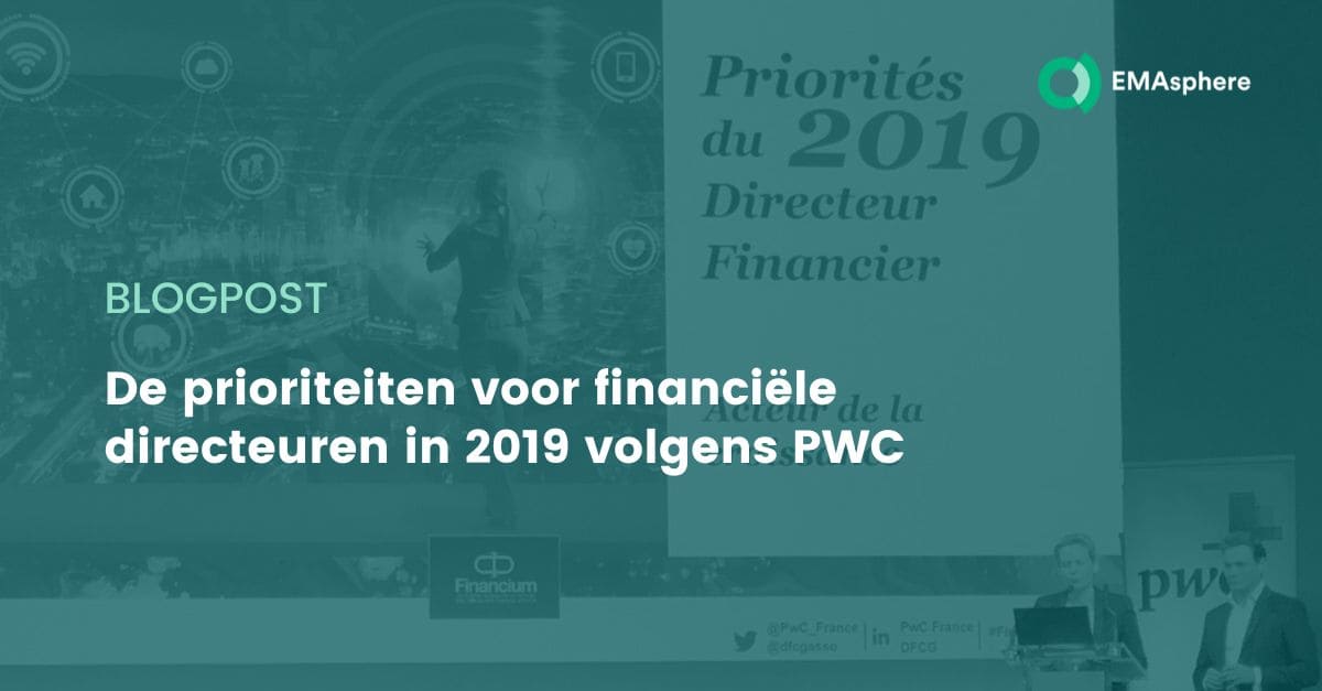 De prioriteiten voor financiële directeuren in 2019 volgens PWC