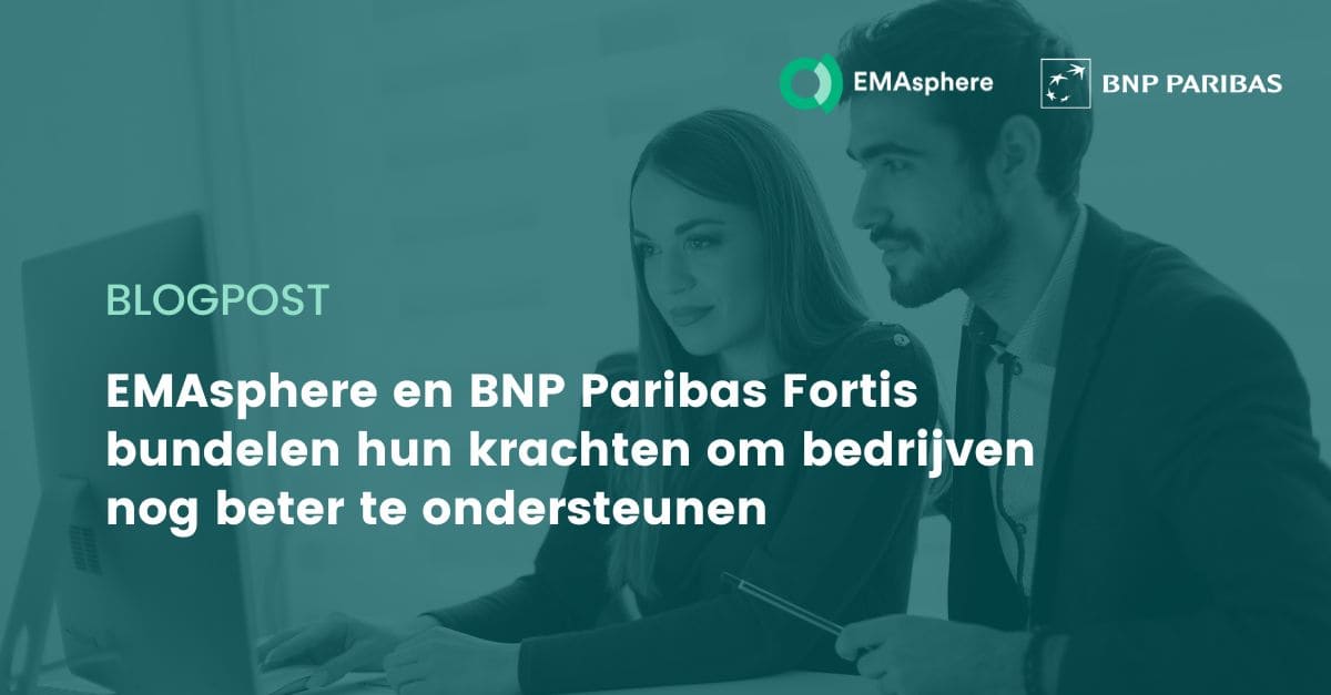 EMAsphere en BNP Paribas Fortis bundelen hun krachten om bedrijven nog beter te ondersteunen