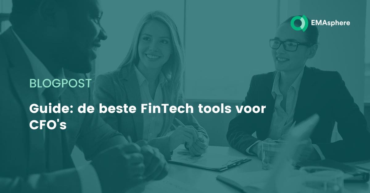 Guide: de beste FinTech tools voor CFO's