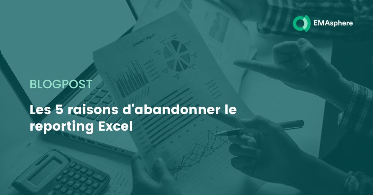 Les 5 raisons d'abandonner le reporting Excel