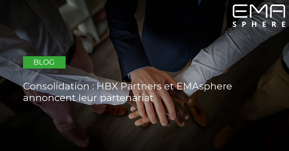 Consolidation : HBX Partners et EMAsphere annoncent leur partenariat