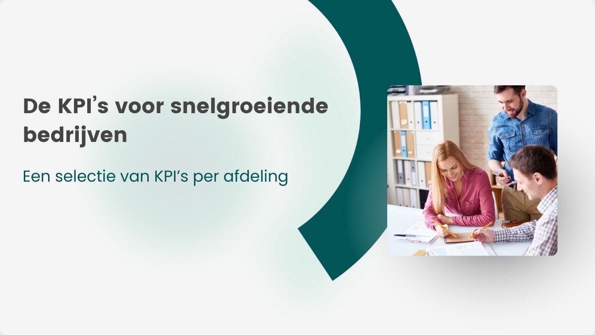 Featured - NL - KPI’s voor snelgroeiende bedrijven