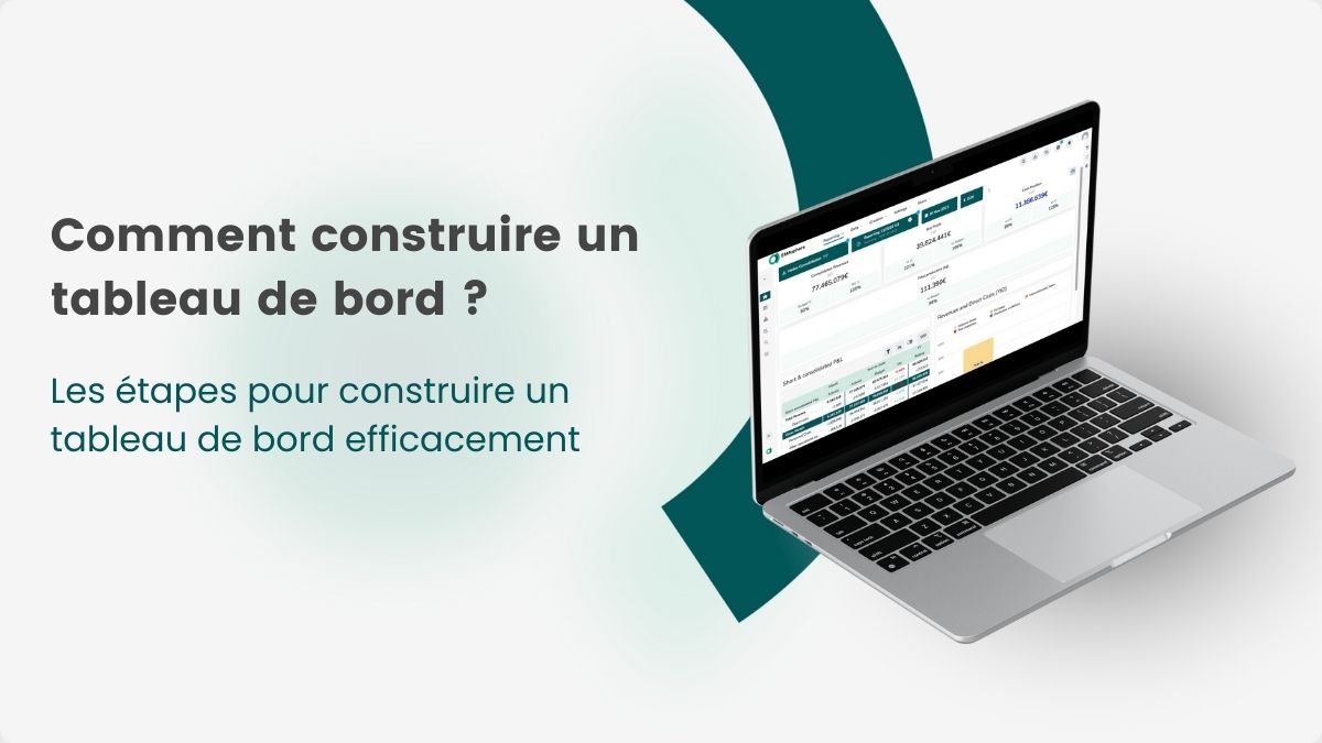 Comment construire un tableau de bord