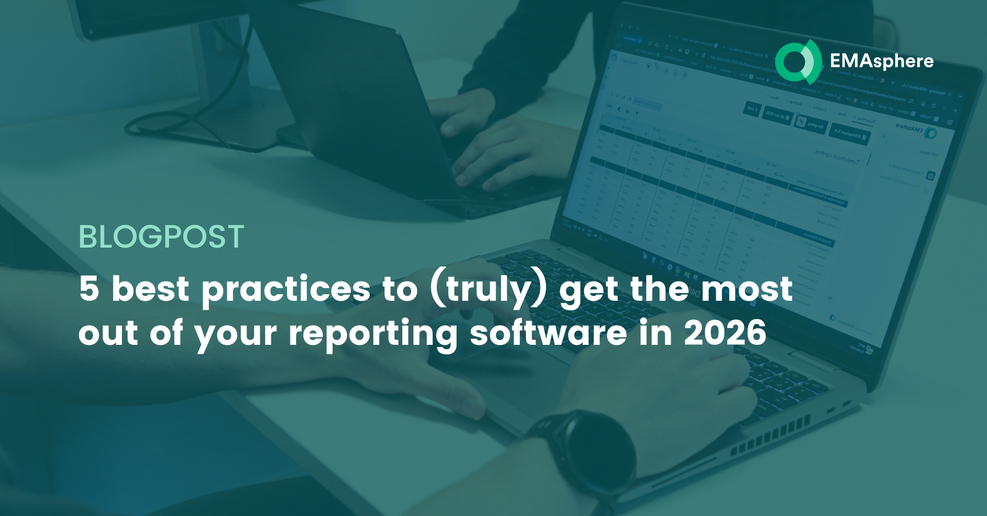 5 best practices to (truly) get the most out of your reporting software in 2026