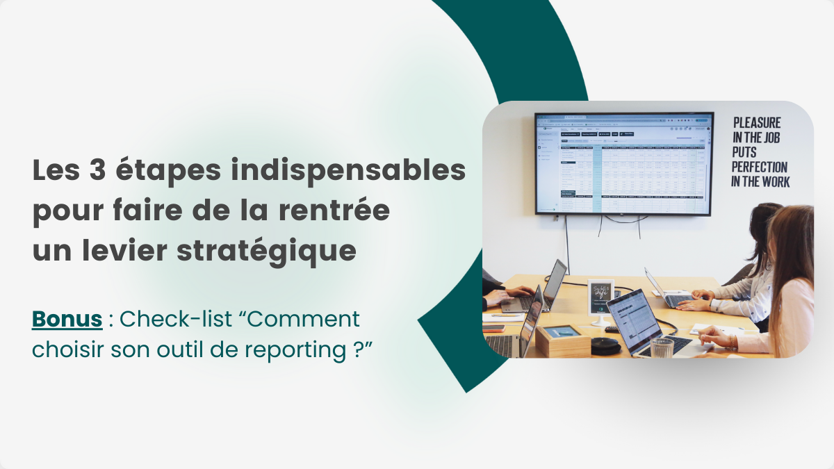 FR-Les 3 étapes indispensables pour faire de la rentrée  un levier stratégique