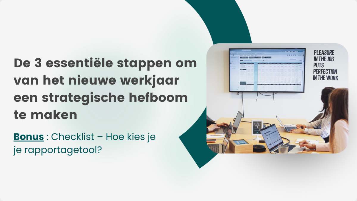 NL-De 3 essentiële stappen om van het nieuwe werkjaar een strategische hefboom te maken-1