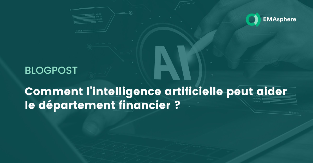 Comment l'intelligence artificielle peut aider le département financier ?