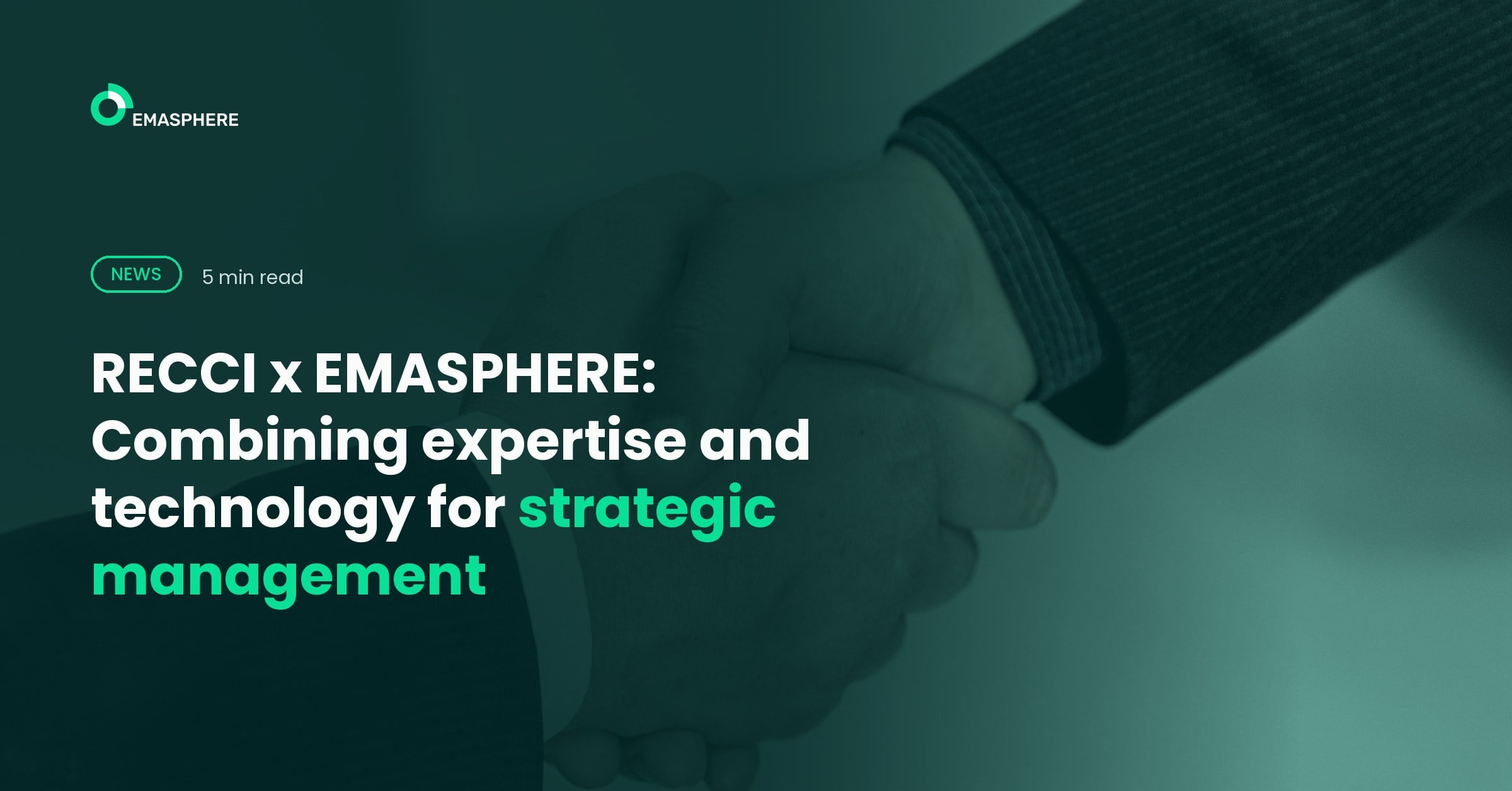 RECCI x EMASPHERE: Combining expertise and technology for strategic management