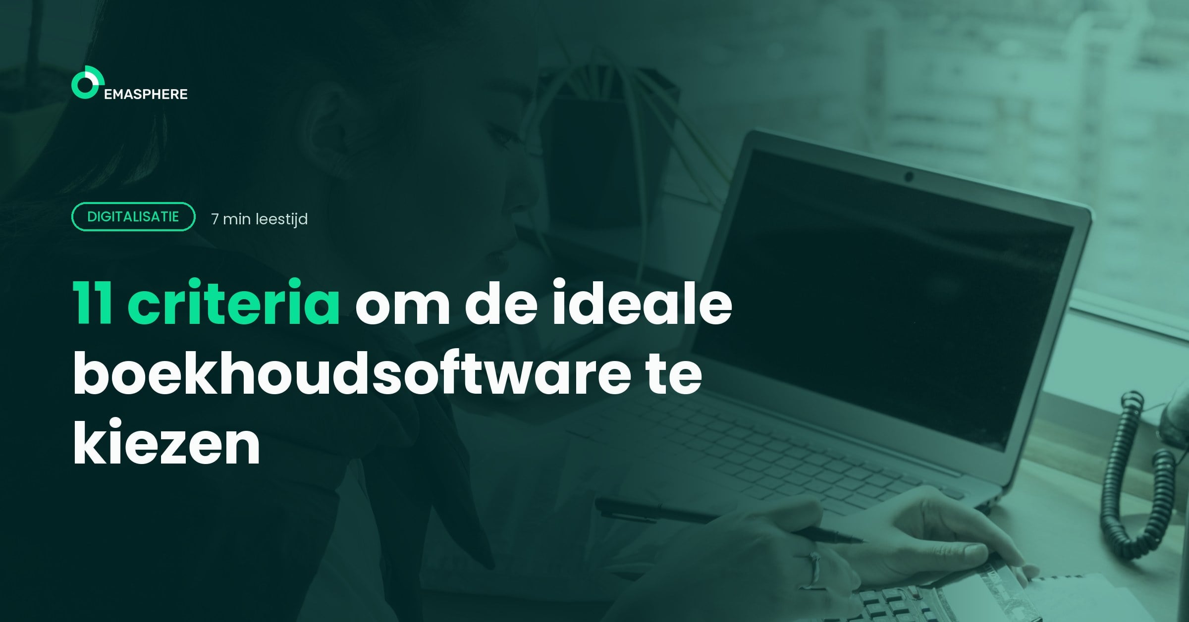 11 criteria om de ideale boekhoudsoftware te kiezen